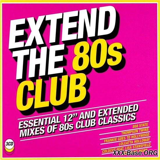 Extend The 80s: Club (Essential 12'' and Extended Mixes Of 80s Club Classics)