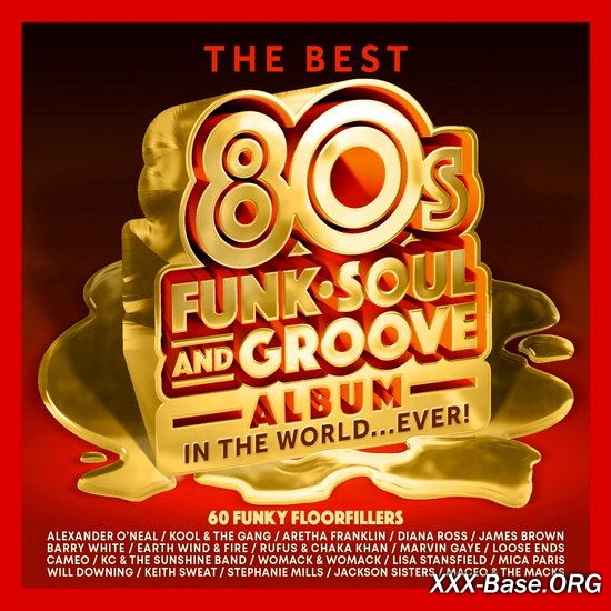 The Best 80s Funk Soul & Groove Album In The WorldEVER! (3CD)