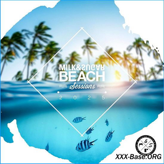 Milk & Sugar: Beach Sessions 2025