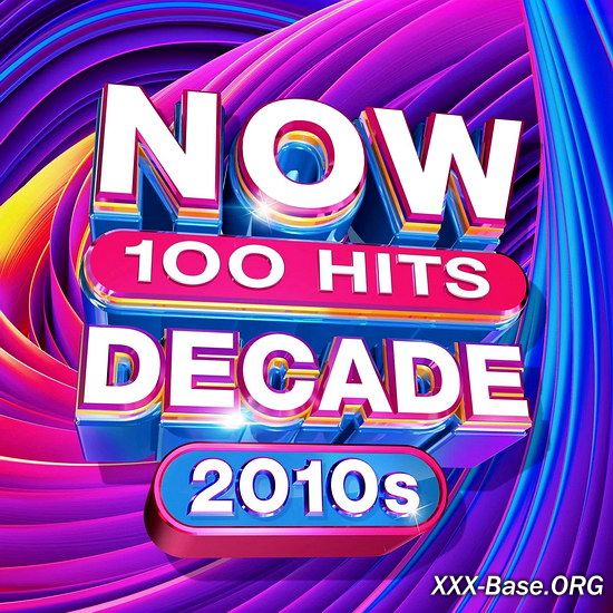 NOW 100 Hits: Decade 2010s (5CD)